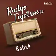 Постер книги Radyo Tiyatrosu – Bebek