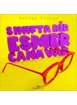 Şebnem Dinçer - Sınıfta Bir Esmer Canavar