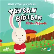 Постер книги Tavşan Bıdıbık Oyun Peşinde