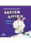 Seher Cesur Kılıçaslan - Tavşan Bıdıbık Köpükler İçinde