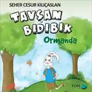 Постер книги Tavşan Bıdıbık Ormanda