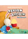 Seher Cesur Kılıçaslan - Tavşan Bıdıbık Hastalanıyor