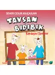 Seher Cesur Kılıçaslan - Tavşan Bıdıbık Kardeşini Seviyor