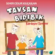 Постер книги Tavşan Bıdıbık Kardeşini Seviyor