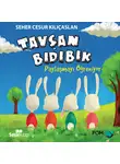 Seher Cesur Kılıçaslan - Tavşan Bıdıbık Paylaşmayı Öğreniyor