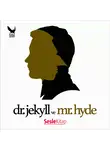 Роберт Льюис Стивенсон - Dr.Jekyll ve Mr. Hyde