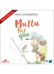 Ayla Çınaroğlu - Mutlu Bir Gün