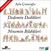 Постер книги Dedemin Dedikleri, Ninemin Bildikleri