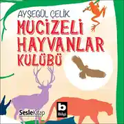 Постер книги Mucizeli Hayvanlar Kulübü