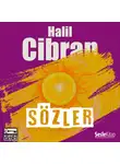 Halil Cibran - Sözler