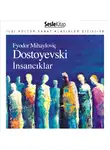 Fyodor Dostoevsky - İnsancıklar