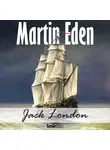 Jack London - Martin Eden