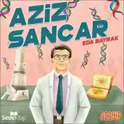 Постер книги Cumhuriyetin Yıldızları 4 – Aziz Sancar