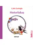 Cahit Zarifoğlu - Motorlukuş