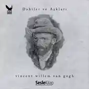 Постер книги Dahiler ve Aşkları Vincent van Gogh