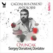 Постер книги Çağdaş Rus Öyküleri Antolojisi 14 – Oyuncak