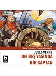 Jules Verne - On Beş Yaşında Bir Kaptan