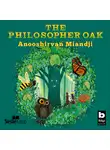 Anooshirvan Miandji - The Philosopher Oak