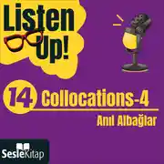 Постер книги Listen Up! 14. Bölüm: Collocations 4