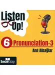 Anıl Albağlar - Listen Up! 4. Bölüm: Pronunciation 2