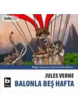 Jules Verne - Balonla Beş Hafta