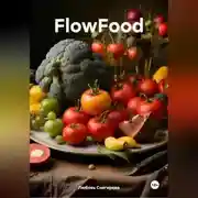 Постер книги &quot; FlowFood &quot;