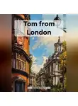 Дмитрий Алёхин - Tom from London