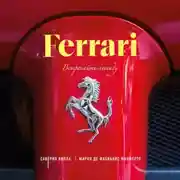 Постер книги Ferrari. Встречайте легенду