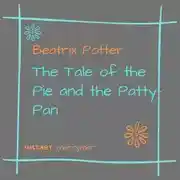 Постер книги The Tale of the Pie and the Patty-Pan