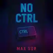 Постер книги No CTRL