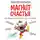 Эндрю Мэтьюз - Магнит счастья. Как привлечь в свою жизнь все, что хочешь