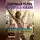 Андрей Кид - Здоровый образ жизни без усилий: 6 привычек, которые изменят всё за месяц