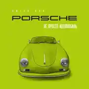 Постер книги Porsche. Не просто автомобиль
