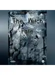 Алекс Зубень - The Witch Fate