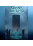 Sunny Greenhill - Там, за порогом