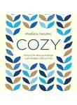 Гиллис Изабель - Cozy. Искусство всегда и везде чувствовать себя уютно