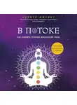 Джудит Анодея - В потоке. Как усилить течение жизненной силы. Авторский метод работы с чакрами