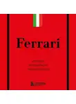 Антон Ширяев - Ferrari. История легендарного производителя