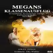 Постер книги Megans Klassenausflug