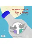 Calle Javier - Las Aventuras De Álex Y Álvaro