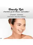 Jones Owen - Beauty Tips