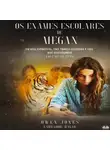 Jones Owen - Os Exames Escolares De Megan