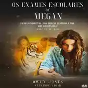 Постер книги Os Exames Escolares De Megan