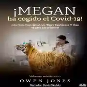 Постер книги ¡Megan Ha Cogido El Covid-19!