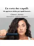 Jones Owen - La Cura Dei Capelli