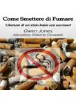 Jones Owen - Come Smettere Di Fumare