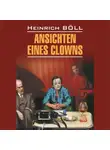 Генрих Бёлль - Ansichten eines Clowns / Глазами клоуна