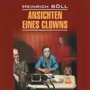 Постер книги Ansichten eines Clowns / Глазами клоуна