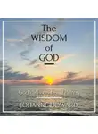 Johanne Howard - The Wisdom of God