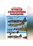 Кеннет Мансон - Истребители и бомбардировщики Второй мировой войны